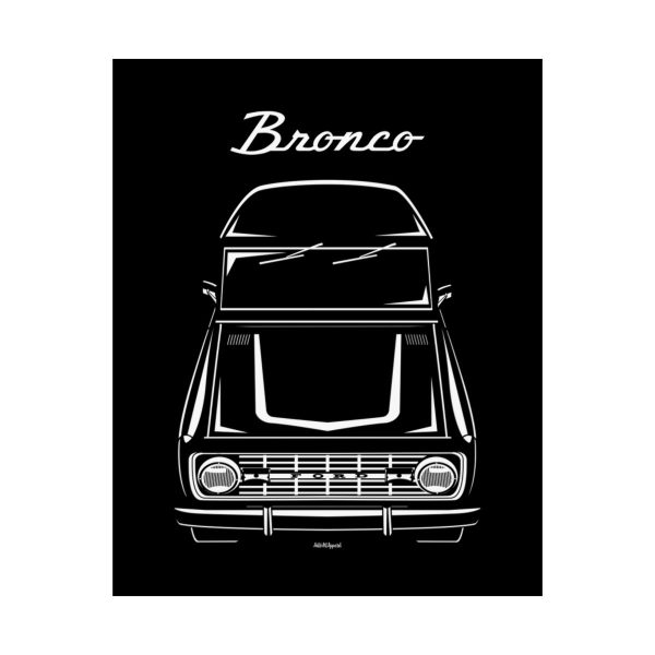 Ford Bronco 1st gen Poster 16 x 20 inch by Auto Art Apparel