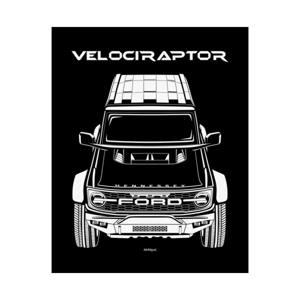 Hennessey Velociraptor Bronco Poster 16 x 20 inch by Auto Art Apparel