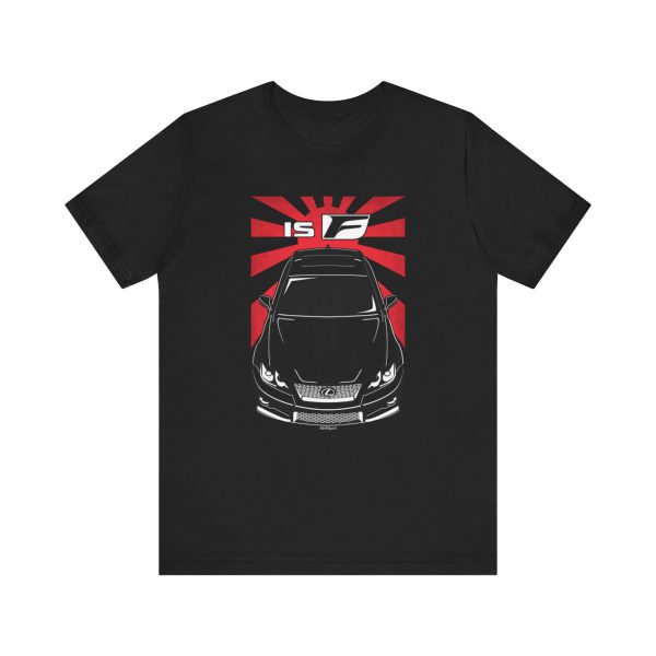 Lexus IS F 2007-2013 T-shirt - JDM Shirt by Auto Art Apparel