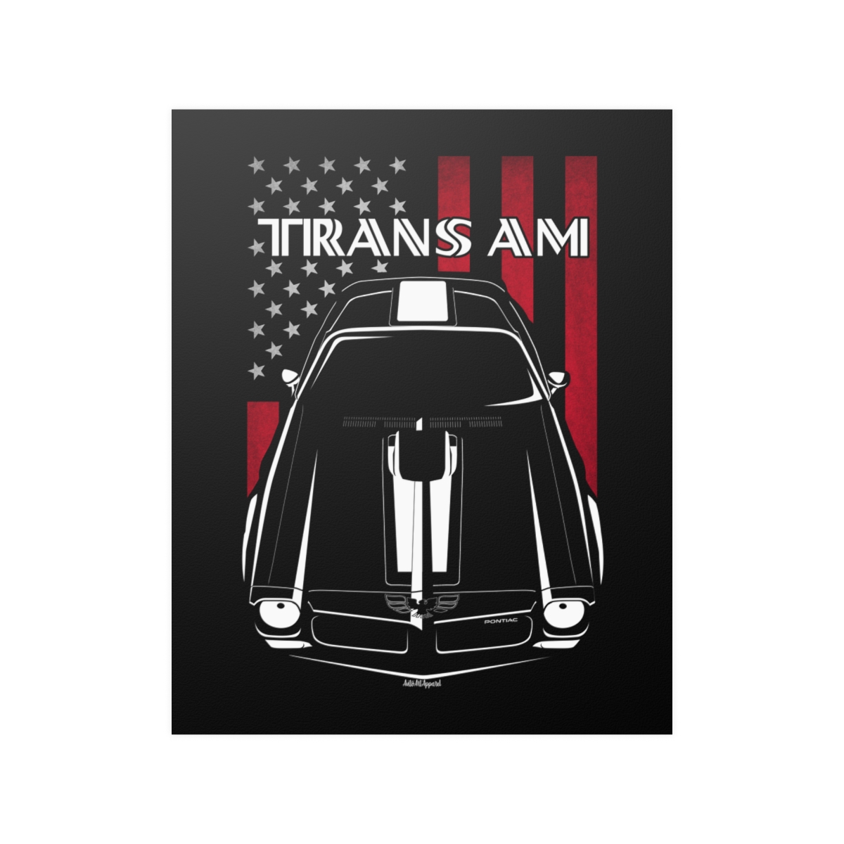 Pontiac Firebird Trans Am 1972 Poster - US Flag Print 16 x 20 inch by Auto Art Apparel
